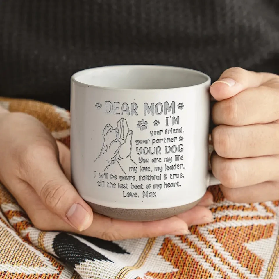 I'm Your Friend - Dog Personalized Custom Pottery Mug - Gift For Pet Owners, Pet Lovers 3 I'm Your Friend - Dog Personalized Custom Pottery Mug - Gift For Pet Owners, Pet Lovers - Image 3