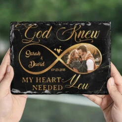 Custom Photo God Knew My Heart Needed You - Couple Personalized Custom Rectangle Shaped Stone With Stand - Gift For Husband Wife, Anniversary 8 Custom Photo God Knew My Heart Needed You - Couple Personalized Custom Rectangle Shaped Stone With Stand - Gift For Husband Wife, Anniversary -Pawfect House Store 6690d51916f01