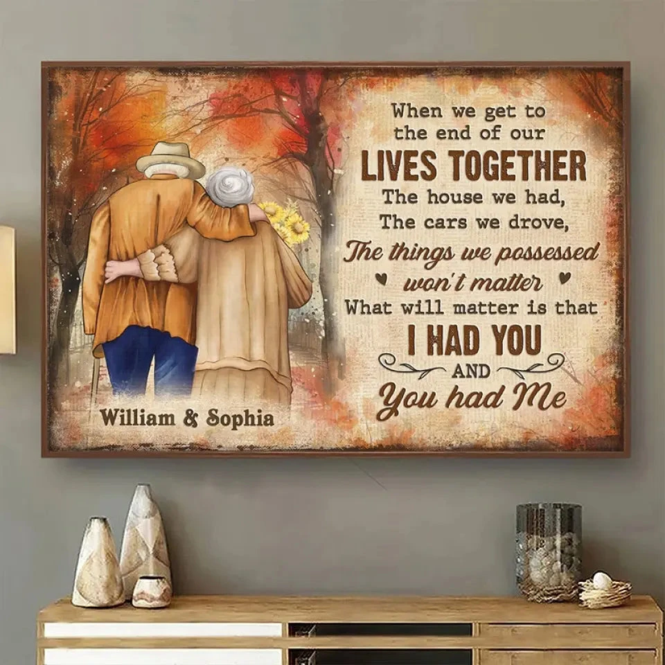 We'll Always Have Each Other - Couple Personalized Custom Horizontal Poster - Gift For Husband Wife, Anniversary 1 We'll Always Have Each Other - Couple Personalized Custom Horizontal Poster - Gift For Husband Wife, Anniversary