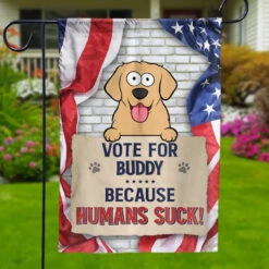 Stop Looking At Me And Vote - Dog & Cat Personalized Custom Flag - Gift For Pet Owners, Pet Lovers 8 Stop Looking At Me And Vote - Dog & Cat Personalized Custom Flag - Gift For Pet Owners, Pet Lovers -Pawfect House Store 66962ecf8a7ca