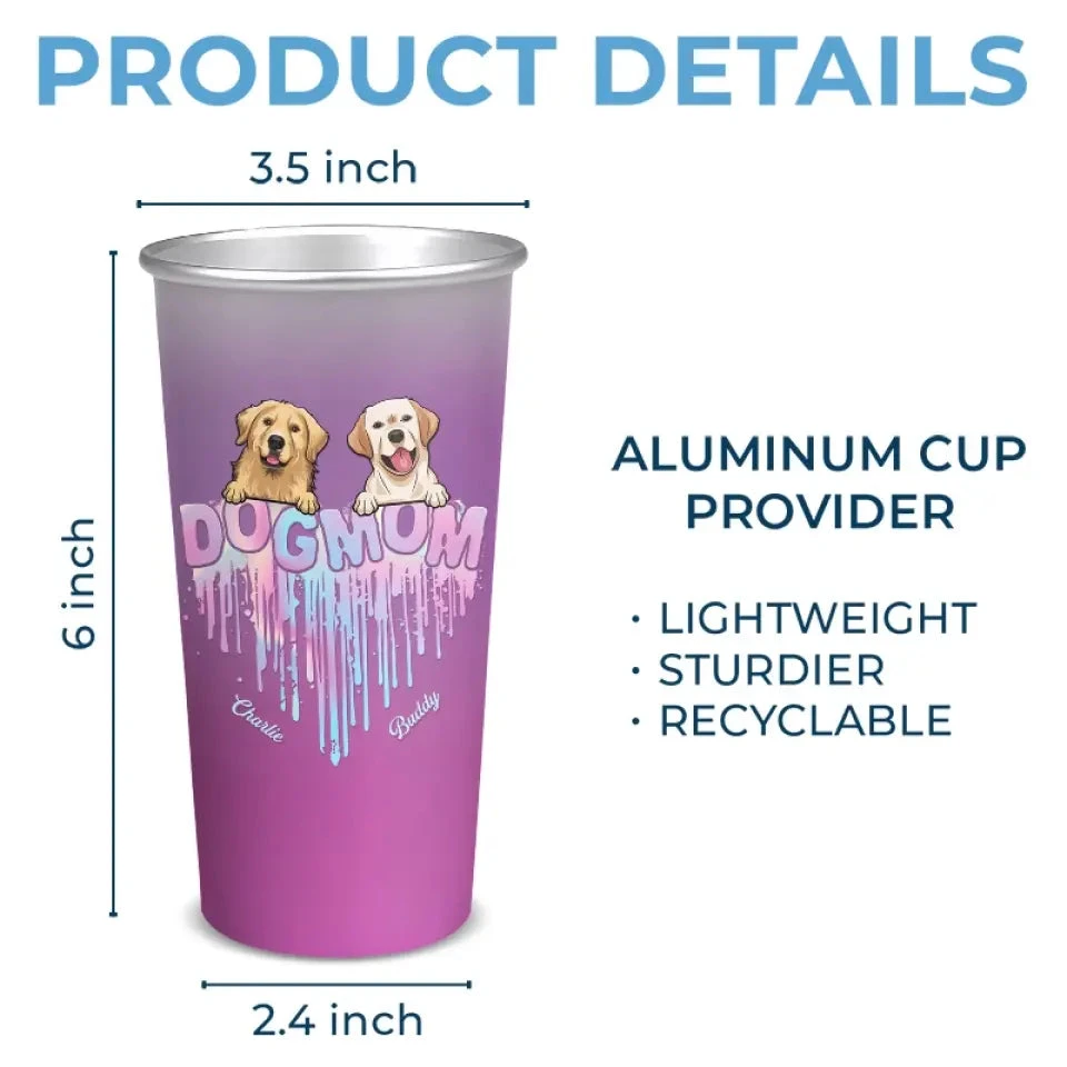 Fur Mom - Dog & Cat Personalized Custom Aluminum Changing Color Cup - Gift For Pet Owners, Pet Lovers 5 Fur Mom - Dog & Cat Personalized Custom Aluminum Changing Color Cup - Gift For Pet Owners, Pet Lovers - Image 5