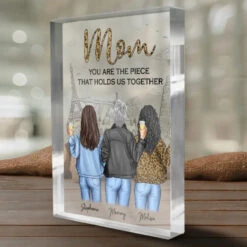 Mom Is The Piece That Holds Us Together - Family Personalized Custom Rectangle Shaped Acrylic Plaque - Gift For Mom, Daughter -Pawfect House Store 6698da792e8a5