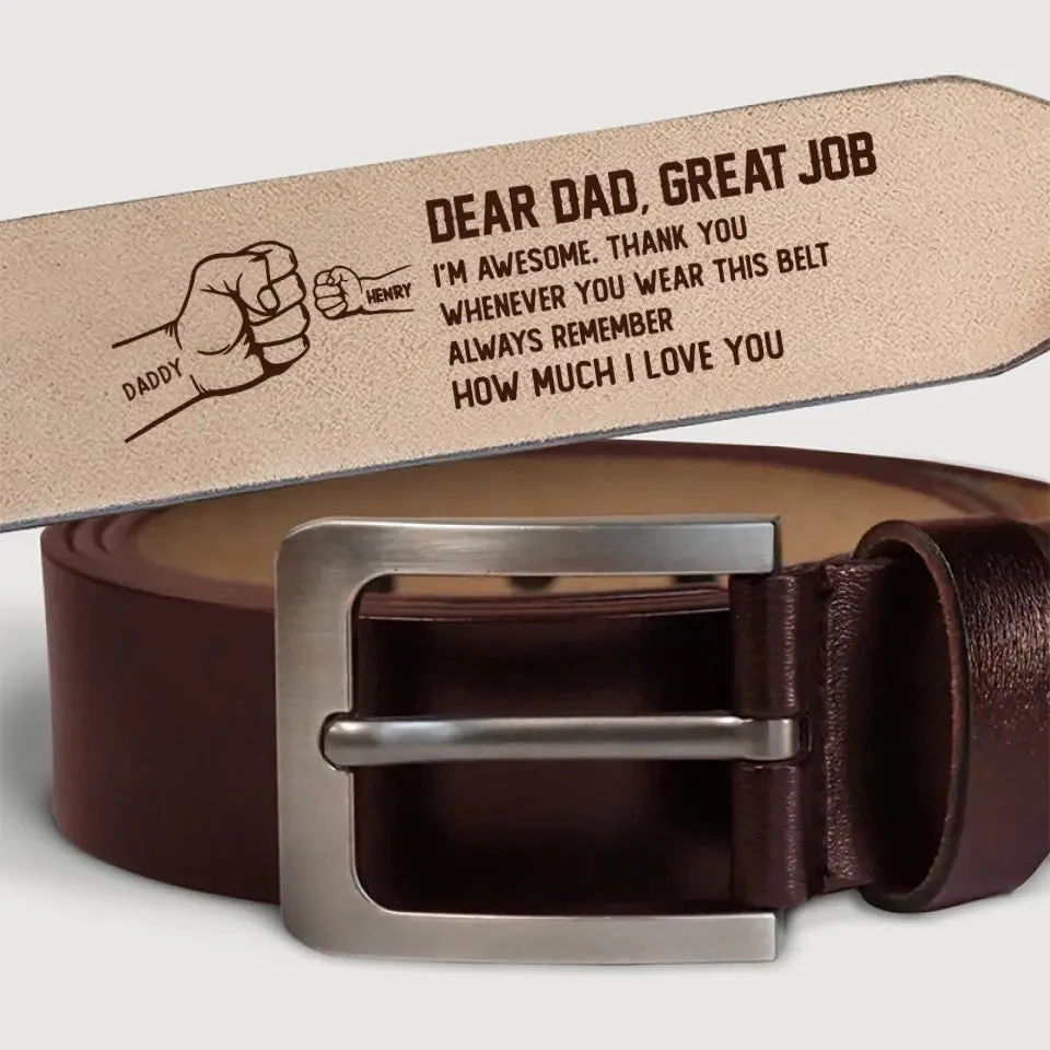 Great Job We're Awesome - Family Personalized Custom Engraved Leather Belt - Father's Day, Gift For Dad, Grandpa 5 Great Job We're Awesome - Family Personalized Custom Engraved Leather Belt - Father's Day, Gift For Dad, Grandpa - Image 5