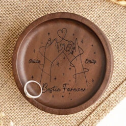 Friend Forever - Bestie Personalized Custom Wooden Jewelry Dish - Gift For Best Friends, BFF, Sisters 7 Friend Forever - Bestie Personalized Custom Wooden Jewelry Dish - Gift For Best Friends, BFF, Sisters -Pawfect House Store 66a76638697e3