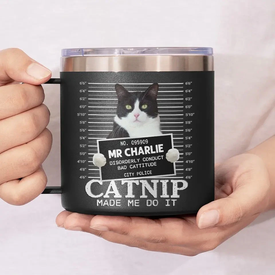 Custom Photo Catnip Made Me Do It - Dog & Cat Personalized Custom 14oz Stainless Steel Tumbler With Handle - Gift For Pet Owners, Pet Lovers 7 Custom Photo Catnip Made Me Do It - Dog & Cat Personalized Custom 14oz Stainless Steel Tumbler With Handle - Gift For Pet Owners, Pet Lovers - Image 7