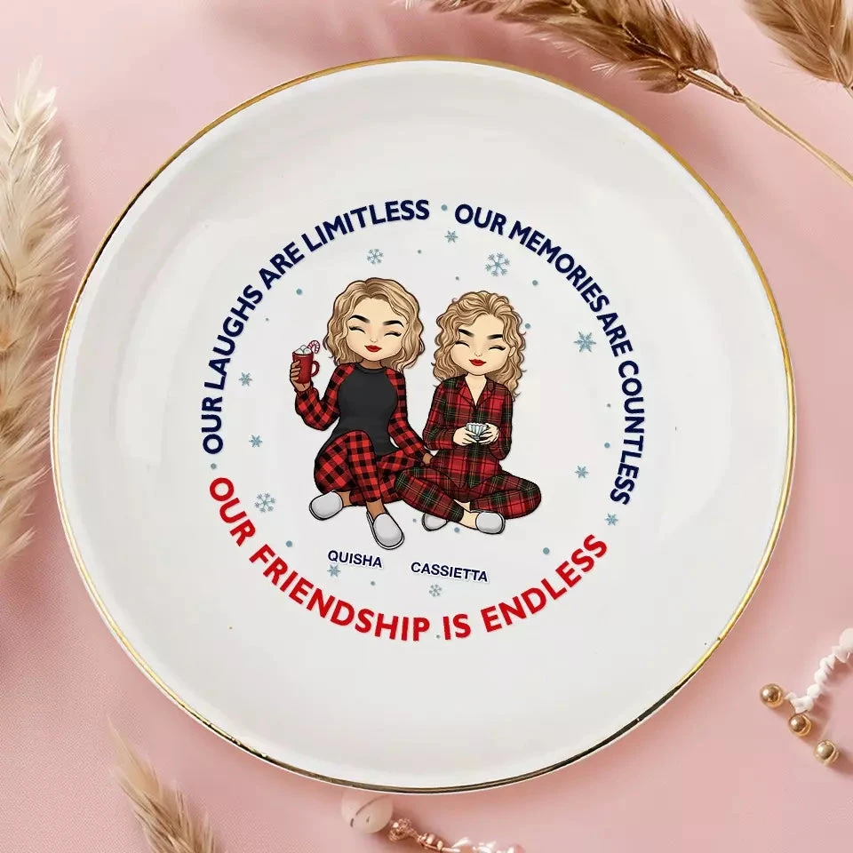Our Friendship Is Endless - Bestie Personalized Custom Jewelry Dish - Christmas Gift For Best Friends, BFF, Sisters 3 Our Friendship Is Endless - Bestie Personalized Custom Jewelry Dish - Christmas Gift For Best Friends, BFF, Sisters - Image 3