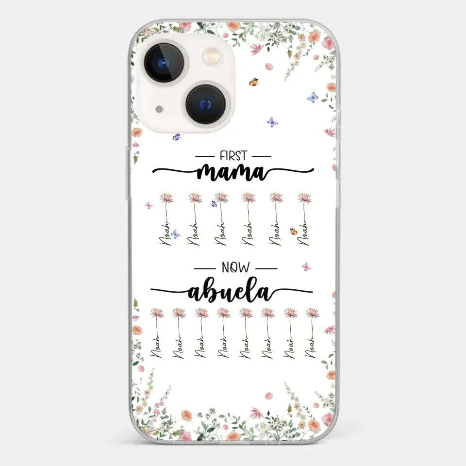 First Mom Now Granny - Family Personalized Custom Clear Phone Case - Gift For Mom, Grandma 13 First Mom Now Granny - Family Personalized Custom Clear Phone Case - Gift For Mom, Grandma - Image 13