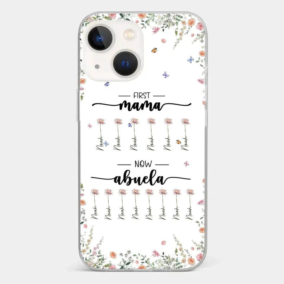 First Mom Now Granny - Family Personalized Custom Clear Phone Case - Gift For Mom, Grandma 14 First Mom Now Granny - Family Personalized Custom Clear Phone Case - Gift For Mom, Grandma - Image 14