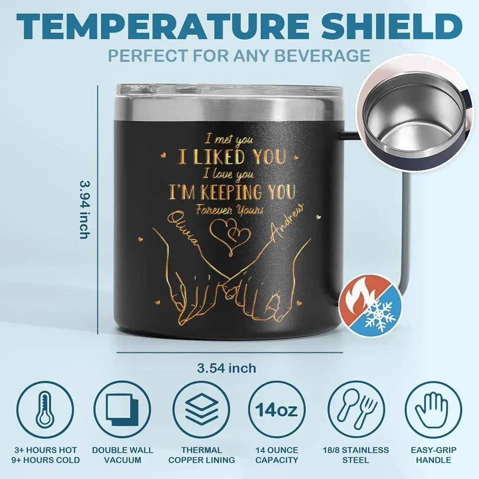 You're Always My Favorite Person - Couple Personalized Custom 14oz Stainless Steel Tumbler With Handle - Gift For Husband Wife, Anniversary 4 You're Always My Favorite Person - Couple Personalized Custom 14oz Stainless Steel Tumbler With Handle - Gift For Husband Wife, Anniversary - Image 4