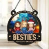 To Friendship Every Burden's Light - Bestie Personalized Window Hanging Suncatcher - Christmas Gift For Best Friends, BFF, Sisters