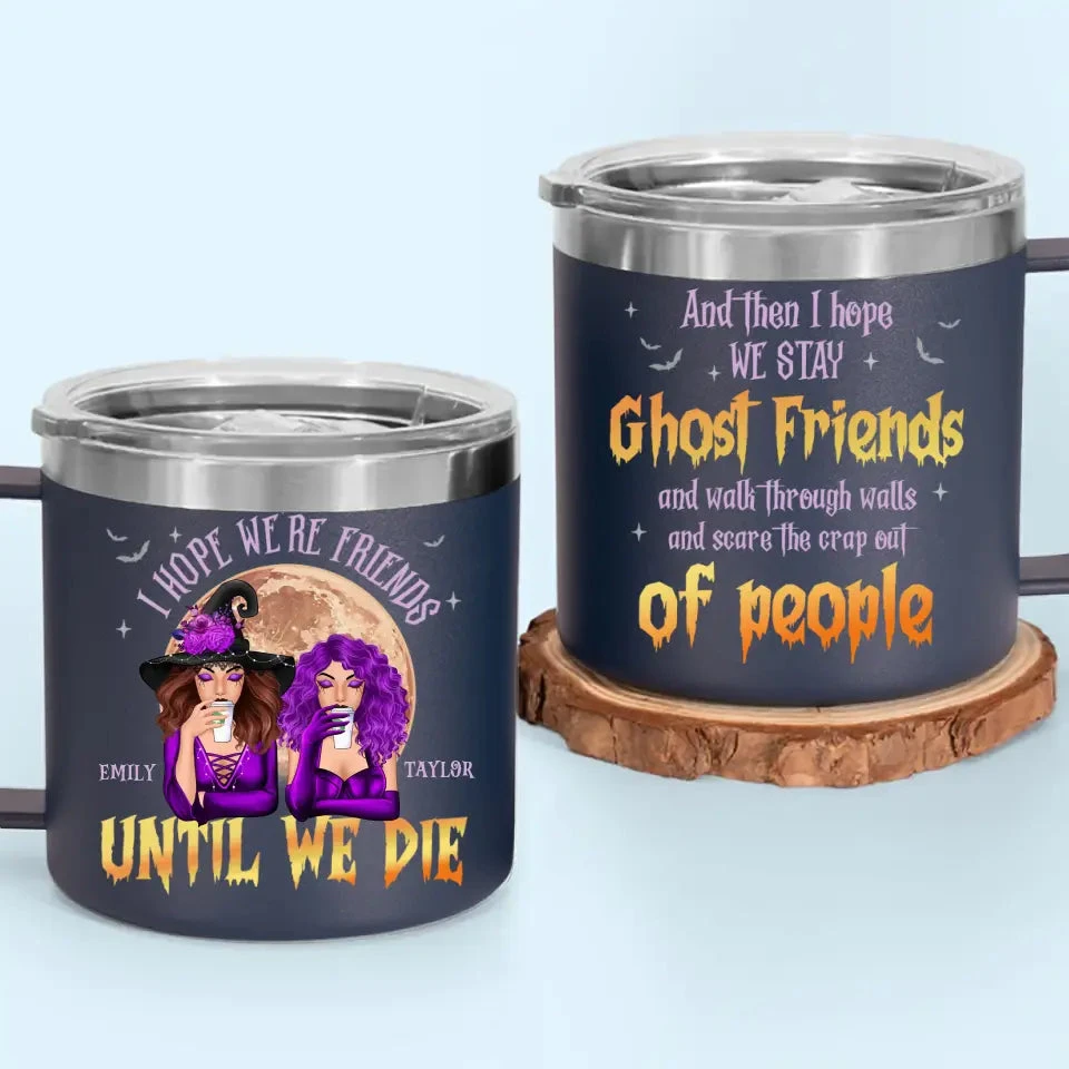 Besties For Life, The Bond Never Fades - Bestie Personalized Custom 14oz Stainless Steel Tumbler With Handle - Halloween Gift For Best Friends, BFF, Sisters 7 Besties For Life, The Bond Never Fades - Bestie Personalized Custom 14oz Stainless Steel Tumbler With Handle - Halloween Gift For Best Friends, BFF, Sisters - Image 7