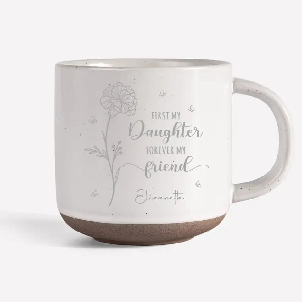 A Daughter Is A Mother's Best Friend - Family Personalized Custom Pottery Mug - Gift For Mom, Daughter 7 A Daughter Is A Mother's Best Friend - Family Personalized Custom Pottery Mug - Gift For Mom, Daughter - Image 7