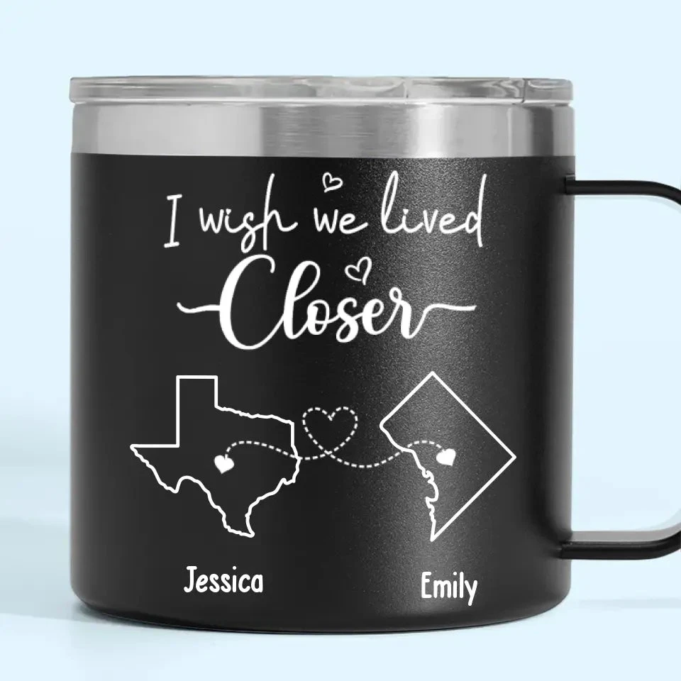 Separation Doesn't Take Away From Friendship, But I Wish We Lived Closer - Bestie Personalized Custom 14oz Stainless Steel Tumbler With Handle - Gift For Best Friends, BFF, Sisters 2 Separation Doesn't Take Away From Friendship, But I Wish We Lived Closer - Bestie Personalized Custom 14oz Stainless Steel Tumbler With Handle - Gift For Best Friends, BFF, Sisters - Image 2