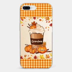 Autumn Fall Is For Cozy Moments With Family And Grandma - Family Personalized Custom Clear Phone Case - Autumn Fall Gift For Grandma -Pawfect House Store 66c8635e0b4cb 2588fe78 8841 46da b0b9 8481ada29cc9