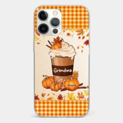 Autumn Fall Is For Cozy Moments With Family And Grandma - Family Personalized Custom Clear Phone Case - Autumn Fall Gift For Grandma -Pawfect House Store 66c8636b2e93d 4873197f 3727 4be5 982a 53611b753c7f