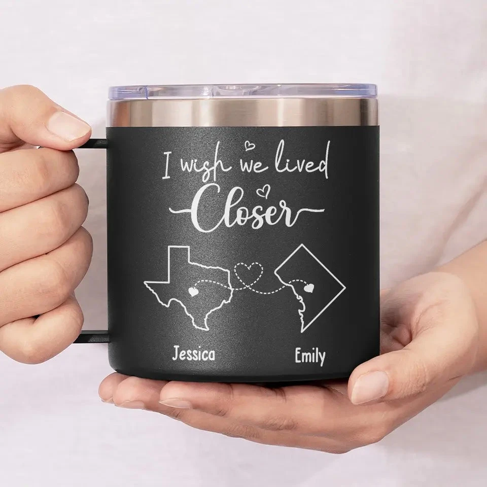 Separation Doesn't Take Away From Friendship, But I Wish We Lived Closer - Bestie Personalized Custom 14oz Stainless Steel Tumbler With Handle - Gift For Best Friends, BFF, Sisters 4 Separation Doesn't Take Away From Friendship, But I Wish We Lived Closer - Bestie Personalized Custom 14oz Stainless Steel Tumbler With Handle - Gift For Best Friends, BFF, Sisters - Image 4