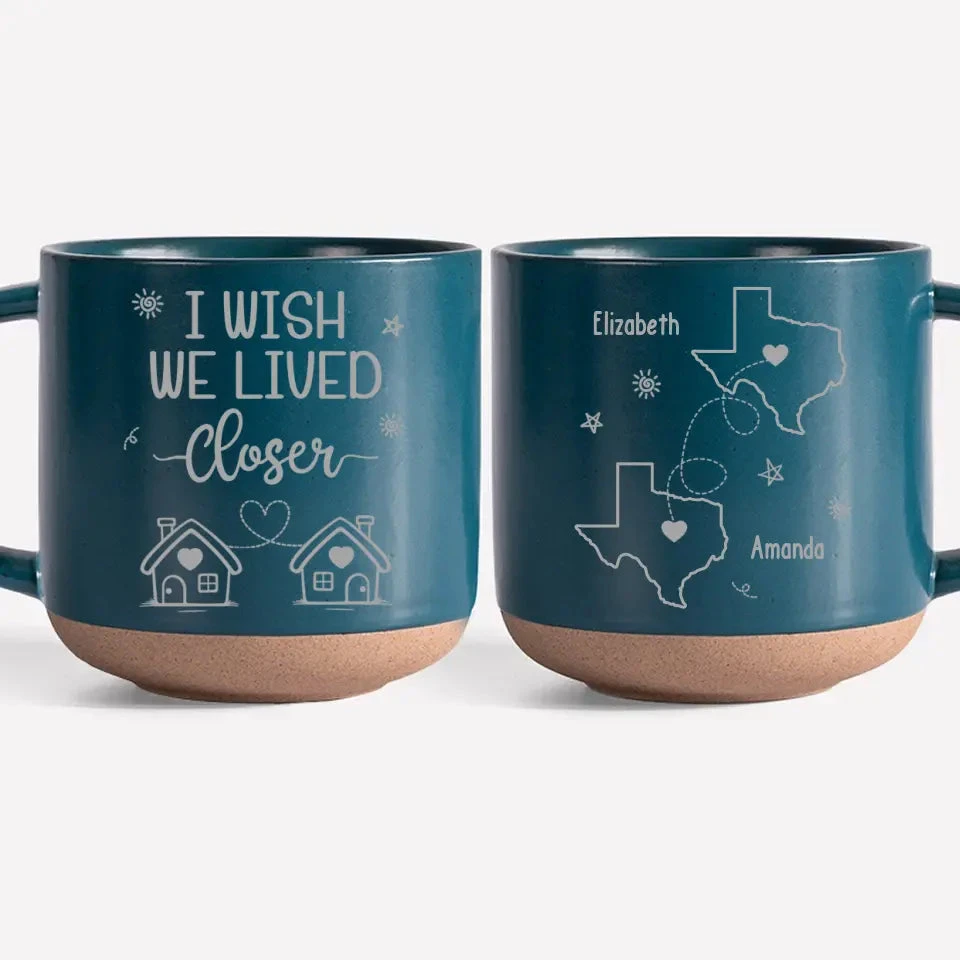 Wish We Lived Closer - Bestie Personalized Custom Pottery Mug - Gift For Best Friends, BFF, Sisters 2 Wish We Lived Closer - Bestie Personalized Custom Pottery Mug - Gift For Best Friends, BFF, Sisters - Image 2