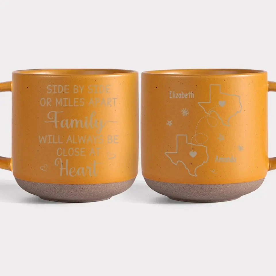 Though We May Be Far Apart, We Are Always Close At Heart - Family Personalized Custom Pottery Mug - Gift For Family Members 9 Though We May Be Far Apart, We Are Always Close At Heart - Family Personalized Custom Pottery Mug - Gift For Family Members - Image 9