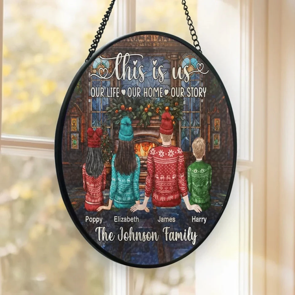 Our Life, Our Home, Our Story - Family Personalized Custom Stained Glass Window Hanging Suncatcher - Christmas Gift For Family Members 3 Our Life, Our Home, Our Story - Family Personalized Custom Stained Glass Window Hanging Suncatcher - Christmas Gift For Family Members - Image 3