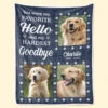 Custom Photo You Were My Favorite Greeting And Hardest Parting - Memorial Personalized Custom Blanket - Sympathy Gift For Pet Owners, Pet Lovers