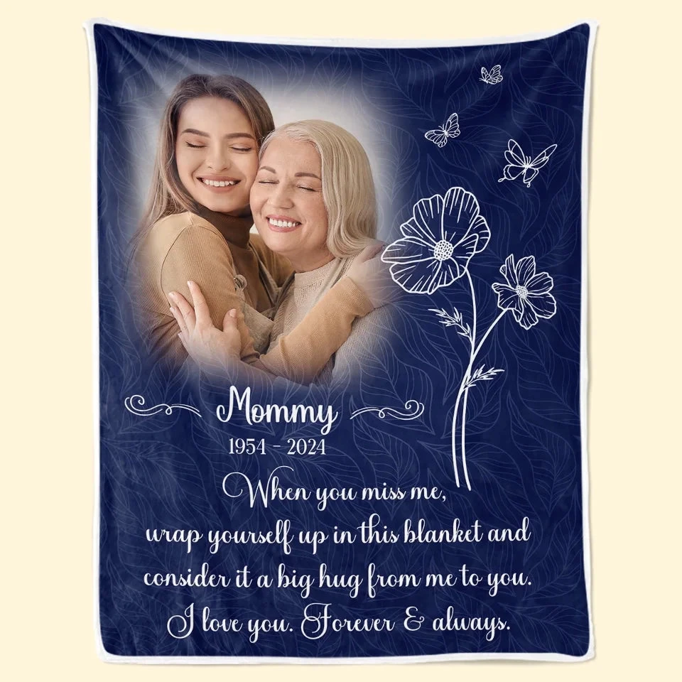 Custom Photo I Love You Forever And Always - Memorial Personalized Custom Blanket - Sympathy Gift For Family Members 1 Custom Photo I Love You Forever And Always - Memorial Personalized Custom Blanket - Sympathy Gift For Family Members
