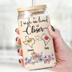 A Great Way To Toast To Your Friendship - Bestie Personalized Custom Glass Cup, Iced Coffee Cup - Gift For Best Friends, BFF, Sisters