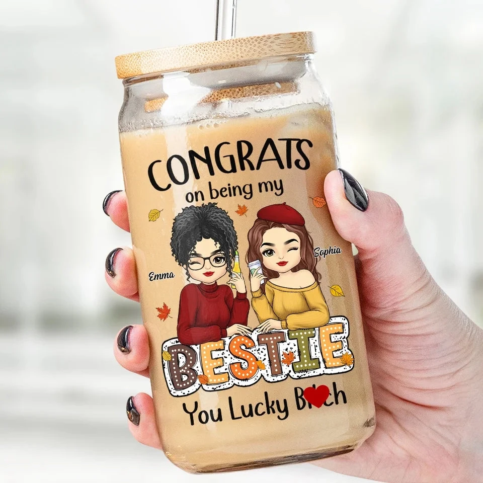 Sisters Are Friends We Have For A Lifetime - Bestie Personalized Custom Glass Cup, Iced Coffee Cup - Autumn Fall Gift For Best Friends, BFF, Sisters 1 Sisters Are Friends We Have For A Lifetime - Bestie Personalized Custom Glass Cup, Iced Coffee Cup - Autumn Fall Gift For Best Friends, BFF, Sisters