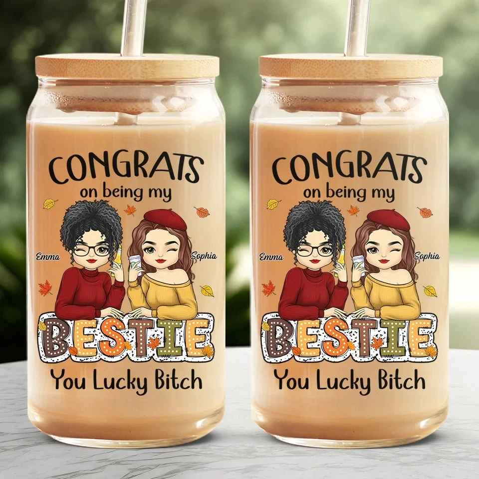 Sisters Are Friends We Have For A Lifetime - Bestie Personalized Custom Glass Cup, Iced Coffee Cup - Autumn Fall Gift For Best Friends, BFF, Sisters 3 Sisters Are Friends We Have For A Lifetime - Bestie Personalized Custom Glass Cup, Iced Coffee Cup - Autumn Fall Gift For Best Friends, BFF, Sisters - Image 3
