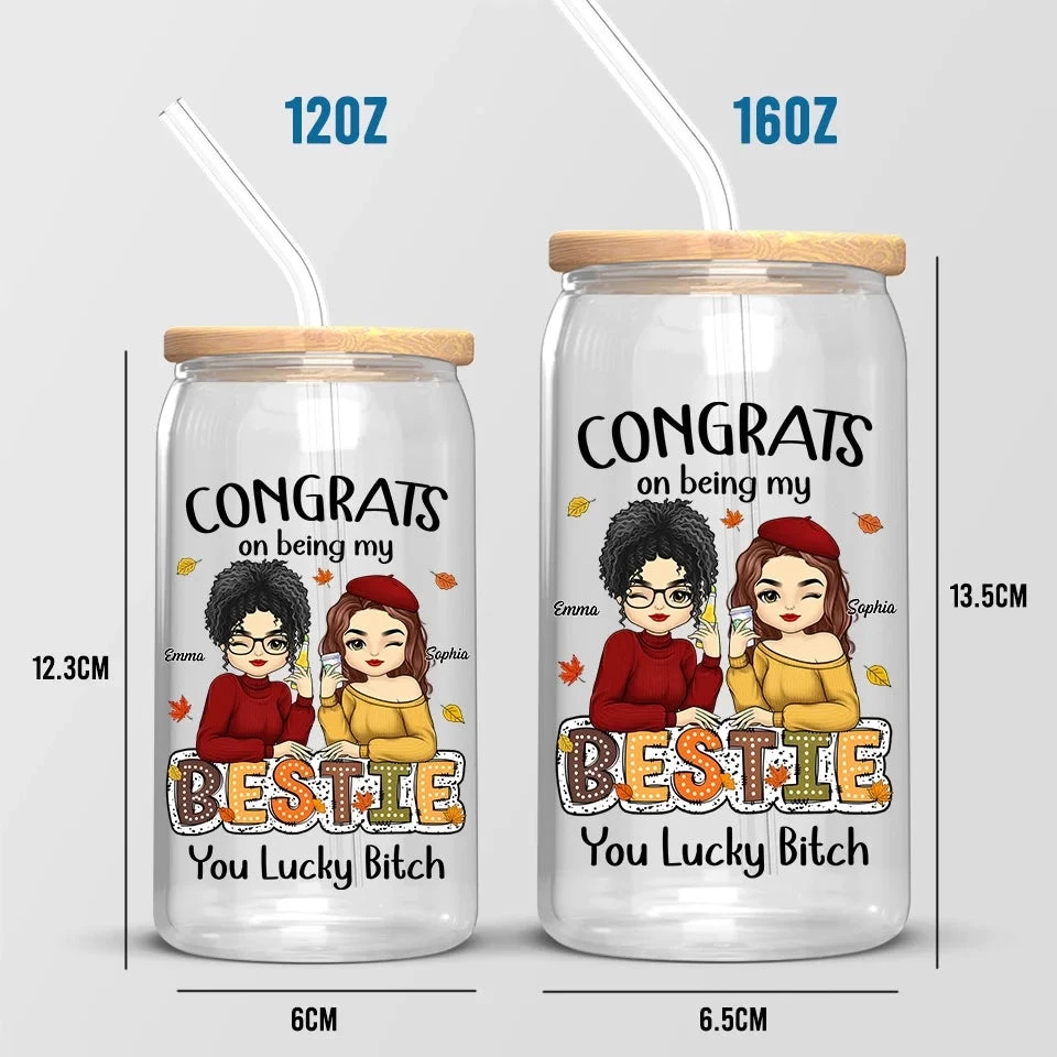 Sisters Are Friends We Have For A Lifetime - Bestie Personalized Custom Glass Cup, Iced Coffee Cup - Autumn Fall Gift For Best Friends, BFF, Sisters 5 Sisters Are Friends We Have For A Lifetime - Bestie Personalized Custom Glass Cup, Iced Coffee Cup - Autumn Fall Gift For Best Friends, BFF, Sisters - Image 5