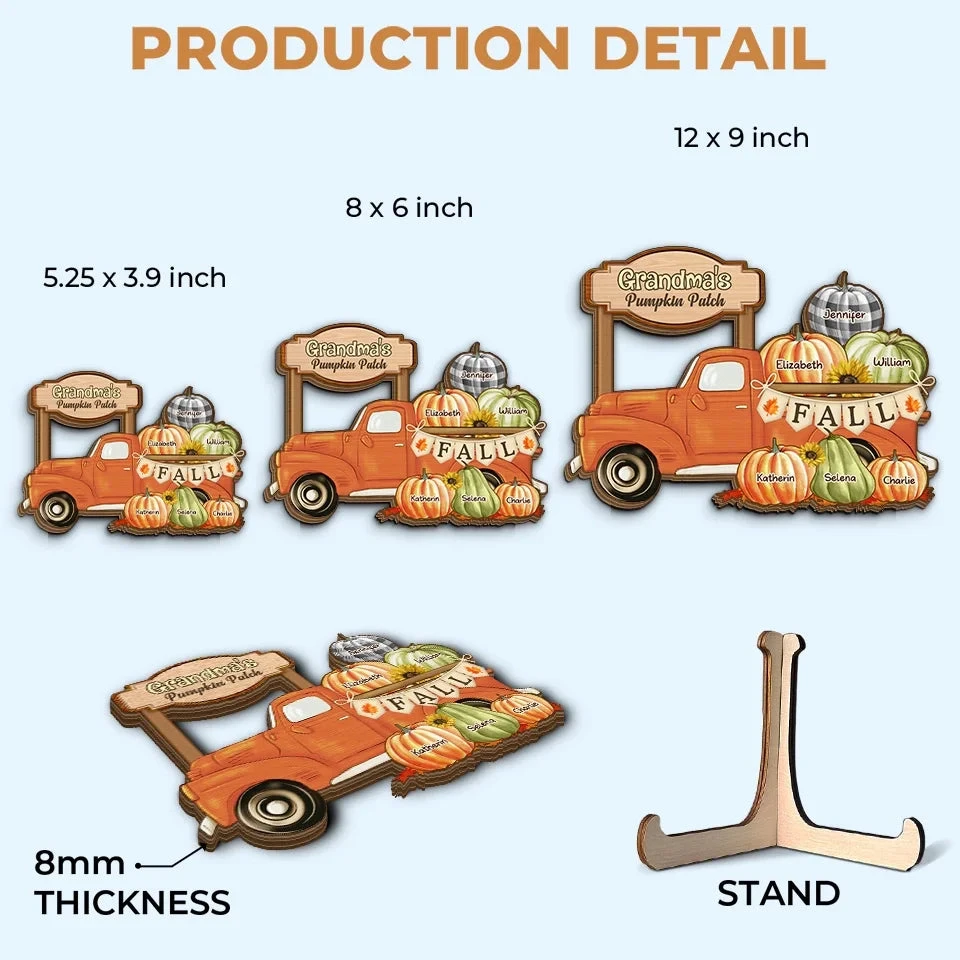 Grandma's Truck, Full Of Pumpkins And Love - Family Personalized Custom 2-Layered Wooden Plaque With Stand - Gift For Mom, Grandma 5 Grandma's Truck, Full Of Pumpkins And Love - Family Personalized Custom 2-Layered Wooden Plaque With Stand - Gift For Mom, Grandma - Image 5