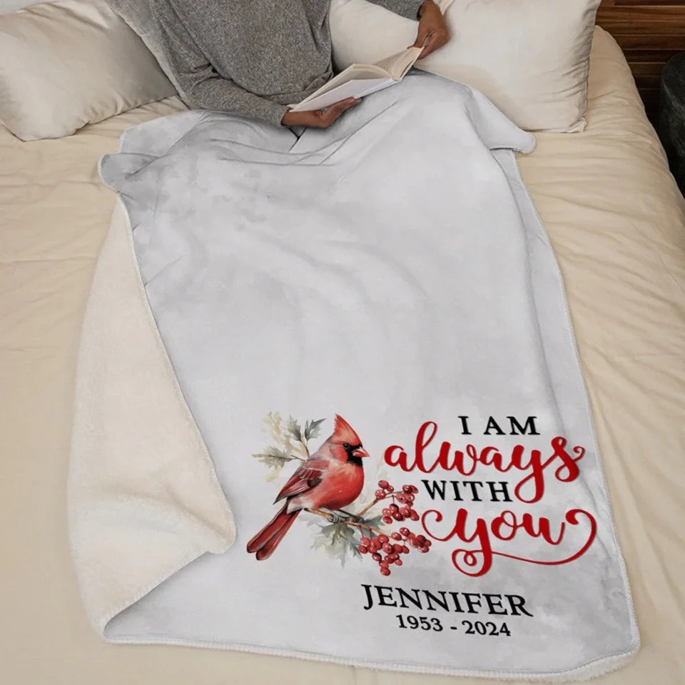 You Will Forever Be My Always - Memorial Personalized Custom Blanket - Sympathy Gift For Family Members 5 You Will Forever Be My Always - Memorial Personalized Custom Blanket - Sympathy Gift For Family Members - Image 5