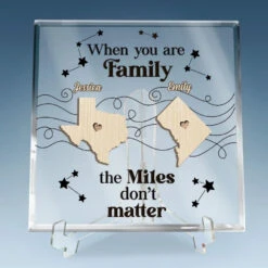 When You Are Family, The Miles Don't Matter - Family Personalized Custom Square Shaped Acrylic Plaque - Gift For Family Members 8 When You Are Family, The Miles Don't Matter - Family Personalized Custom Square Shaped Acrylic Plaque - Gift For Family Members -Pawfect House Store 66ffa426d1f8c