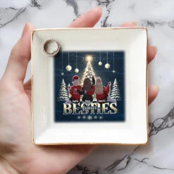 Happy Holidays To My Sleigh Rides Or Die - Bestie Personalized Custom Jewelry Dish - Christmas Gift For Best Friends, BFF, Sisters 8 Happy Holidays To My Sleigh Rides Or Die - Bestie Personalized Custom Jewelry Dish - Christmas Gift For Best Friends, BFF, Sisters -Pawfect House Store 670509eeb85de