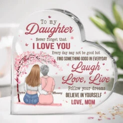 Always Remember, My Love To Follow Your Dreams - Family Personalized Custom Heart Shaped Acrylic Plaque - Gift For Mom, Daughter