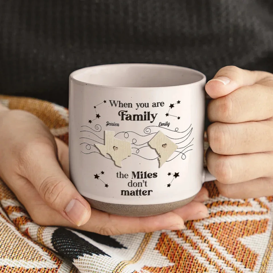 Family Is Not Defined By Distance, But By Love - Family Personalized Custom Printed Pottery Mug - Christmas Gift For Family Members 5 Family Is Not Defined By Distance, But By Love - Family Personalized Custom Printed Pottery Mug - Christmas Gift For Family Members - Image 5