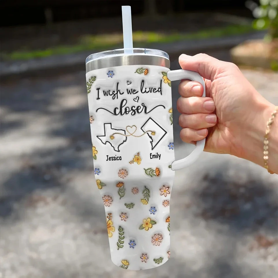 Distance Makes The Friendship Stronger - Bestie Personalized Custom 3D Inflated Effect Printed 40 Oz Stainless Steel Tumbler With Handle - Gift For Best Friends, BFF, Sisters 3 Distance Makes The Friendship Stronger - Bestie Personalized Custom 3D Inflated Effect Printed 40 Oz Stainless Steel Tumbler With Handle - Gift For Best Friends, BFF, Sisters - Image 3