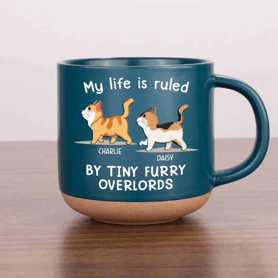My Life Is Ruled By Tiny Furry Overlords - Cat Personalized Custom Printed Pottery Mug - Gift For Pet Owners, Pet Lovers 1 My Life Is Ruled By Tiny Furry Overlords - Cat Personalized Custom Printed Pottery Mug - Gift For Pet Owners, Pet Lovers