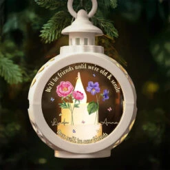 We Live Young And Grow Old Together - Bestie Candlelight Lantern Ornament - Christmas Gift For Best Friends, BFF, Sisters 7 We Live Young And Grow Old Together - Bestie Candlelight Lantern Ornament - Christmas Gift For Best Friends, BFF, Sisters -Pawfect House Store 672448134e801
