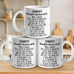 Thoughts During Work - Coworker Personalized Custom Mug - Christmas Gift For Coworkers, Work Friends, Colleagues -Pawfect House Store 67259e66f24e1