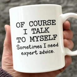 Sometimes, The Best Advice Comes From Within - Friend Mug - Christmas Gift For Best Friends, Sisters, Family Members, Coworkers