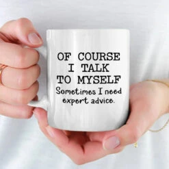 Sometimes, The Best Advice Comes From Within - Friend Mug - Christmas Gift For Best Friends, Sisters, Family Members, Coworkers -Pawfect House Store 6725d24c3df7a