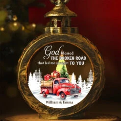 God Blessed The Broken Road That Led Me Straight To You - Couple Personalized Custom Candlelight Lantern Ornament - Christmas Gift For Husband Wife, Anniversary
