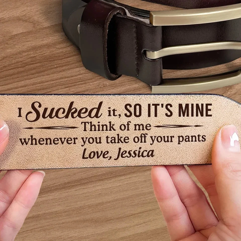 Think Of Me Whenever You Take Off Your Pants - Couple Personalized Custom Engraved Leather Belt - Gift For Husband Wife, Anniversary 4 Think Of Me Whenever You Take Off Your Pants - Couple Personalized Custom Engraved Leather Belt - Gift For Husband Wife, Anniversary - Image 4