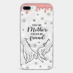 Forever My Friend - Family Personalized Custom 3D Inflated Effect Printed Clear Phone Case - Gift For Mom, Daughter 24 Forever My Friend - Family Personalized Custom 3D Inflated Effect Printed Clear Phone Case - Gift For Mom, Daughter -Pawfect House Store 672c48abc944d fe463f8f 589c 4082 b678 df2d536ae6d1