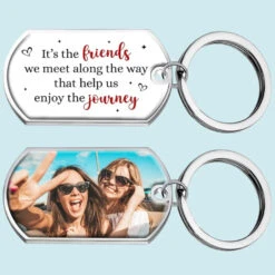 Custom Photo I Enjoy This Journey With You - Bestie Personalized Custom Keychain - Gift For Best Friends, BFF, Sisters