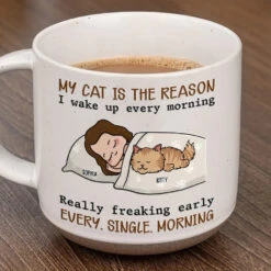 My Pets Are The Reason I Wake Up Every Morning - Dog & Cat Personalized Custom Printed Pottery Mug - Gift For Pet Owners, Pet Lovers