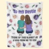 My Hug To You Is Like A Warm Blanket Of Friendship - Bestie Personalized Custom 3D Inflated Effect Printed Blanket - Gift For Best Friends, BFF, Sisters