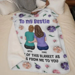 My Hug To You Is Like A Warm Blanket Of Friendship - Bestie Personalized Custom 3D Inflated Effect Printed Blanket - Gift For Best Friends, BFF, Sisters 11 My Hug To You Is Like A Warm Blanket Of Friendship - Bestie Personalized Custom 3D Inflated Effect Printed Blanket - Gift For Best Friends, BFF, Sisters -Pawfect House Store 6731d6553fbb5