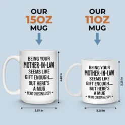Being Your Mother Seems Like Gift Enough - Family Personalized Custom Mug - Christmas Gift For Family Members, Father-In-Law, Mother-In-Law, Siblings, Brothers, Sisters 9 Being Your Mother Seems Like Gift Enough - Family Personalized Custom Mug - Christmas Gift For Family Members, Father-In-Law, Mother-In-Law, Siblings, Brothers, Sisters -Pawfect House Store 673b0a7d7d46b
