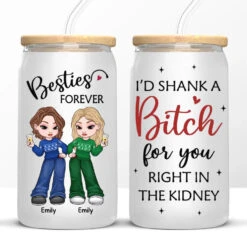 I Love My Crazy Best Friends - Bestie Personalized Custom Glass Cup, Iced Coffee Cup - Christmas Gift For Best Friends, BFF, Sisters -Pawfect House Store 673c0d7752e0d